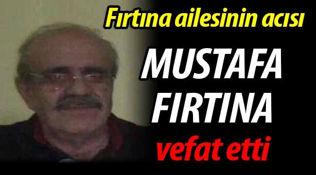 Fırtına ailesinin acı günü