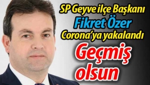 Geçmiş olsun! Fikret Özer, Corona'ya yakalandı