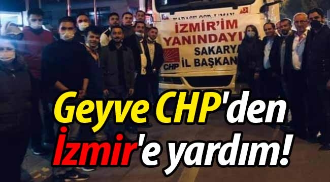 Geyve CHP'den İzmir'e yardım!