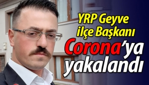 Halil Gül, Corona'ya yakalandı!