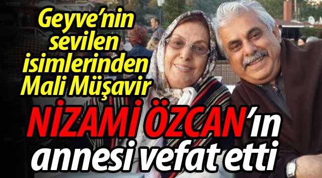 Nizami Özcan'ın anne acısı