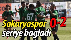 Sakaryaspor seriye bağladı: 0-2