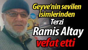 Terzi Ramis Altay vefat etti