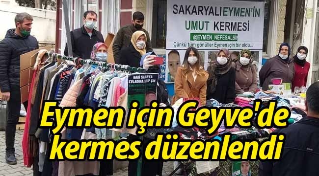 Eymen bebek için Geyve'de kermes düzenlendi