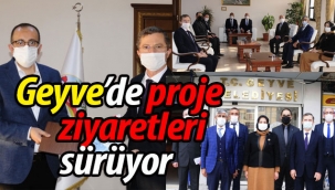 Geyve'de Proje Ziyaretleri Sürüyor