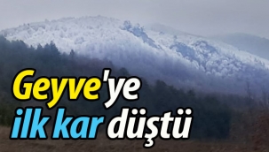 Geyve'ye ilk kar düştü!