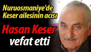 Nuruosmaniye'den Keser ailesinin acı günü
