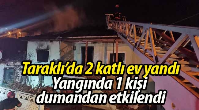 Taraklı'da 2 katlı ev yandı