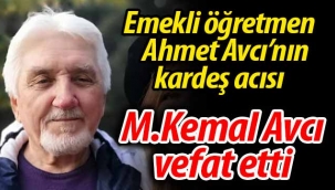 Ahmet Avcı'nın kardeş acısı