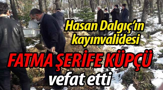 Fatma Şerife Küpçü vefat etti