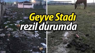 Geyve Stadı rezil durumda!