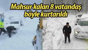 Yaylada mahsur kalan 8 kişi kurtarıldı