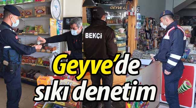 Geyve'de sıkı denetim