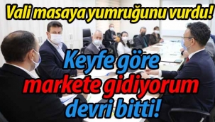 Keyfe göre markete gidiyorum devri bitti!