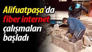 Alifuatpaşa'da fiber internet altyapı çalışmaları başladı