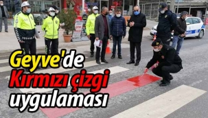 Geyve'de "Kırmızı çizgi" uygulaması