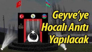 Geyve'ye Hocalı Anıtı yapılacak