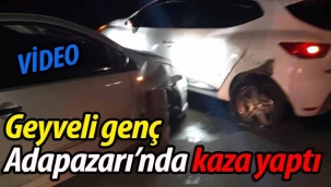 Geyveli genç Adapazarı'nda kaza yaptı