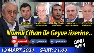 Namık Cihan ile Geyve üzerine.. / CANLI YAYIN (11.HAFTA)