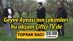 Çiftçi TV'nin Geyve çekimleri bu akşam yayınlanacak