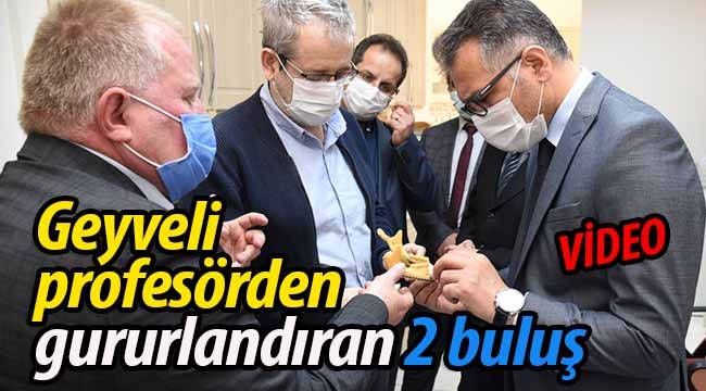 Geyveli profesörden gururlandıran 2 buluş