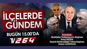 İlçelerde Gündem'de  'Kırsal mahalle' konusu işlenecek