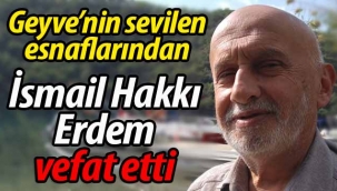 İsmail Hakkı Erdem vefat etti