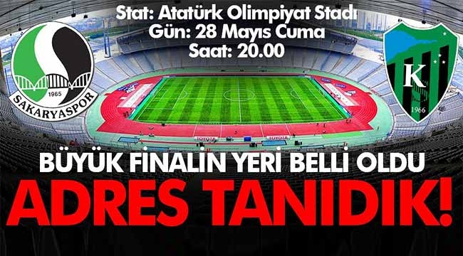 Büyük finalin yeri belli oldu! 