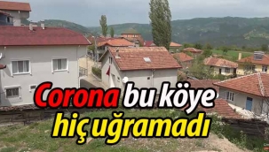 Corona bu köye hiç uğramadı