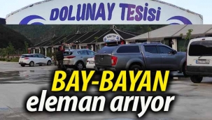 Dolunay Tesisi bay-bayan eleman arıyor.