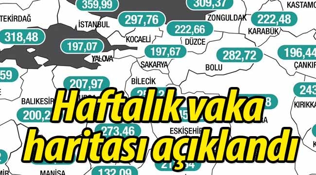 Haftalık koronavirüs vaka haritası açıklandı