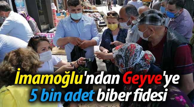  İmamoğlu'ndan Geyve'ye 5 bin adet biber fidesi