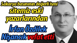 İrfan Özdilek Nişancık'ı kaybettik