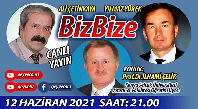 BizBize'nin konuğu Prof.Dr. İlhami Çelik