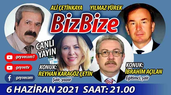 BizBize'nin konuğu Reyhan Karagöz Çetin ve İbrahim Açılan