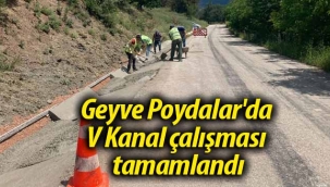 Geyve Poydalar'da V Kanal uygulaması tamamlandı