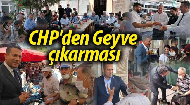 CHP'den Geyve çıkarması