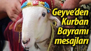 Geyve'den Kurban Bayramı mesajları