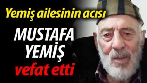 Mustafa Yemiş vefat etti