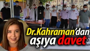 Dr. Kahraman'dan aşıya davet
