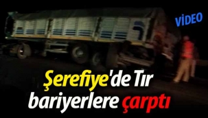 Geyve Şerefiye'de Tır bariyerlere girdi