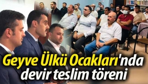 Geyve Ülkü Ocakları'nda devir teslim töreni