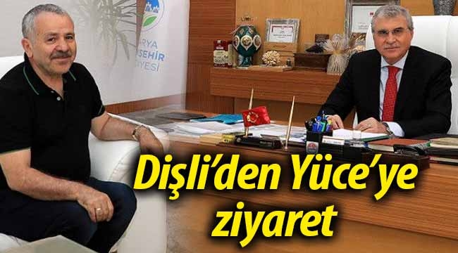 Şaban Dişli'den Ekrem Yüce'ye ziyaret