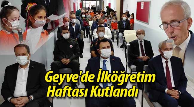 Geyve'de İlköğretim Haftası Kutlandı