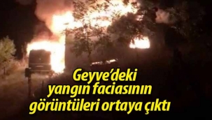 Geyve'deki yangın faciasının görüntüleri ortaya çıktı