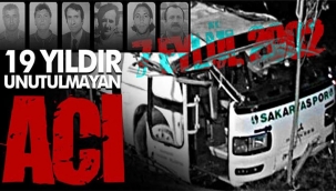 Tarih 7 Eylül 2002...19 yıldır unutulmayan acı