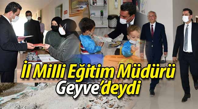 İl Milli Eğitim Müdürü'nden Geyve ziyareti