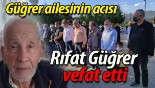 Rıfat Güğrer vefat etti