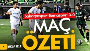 Sakaryaspor'un Somaspor'u 3-0 yendiği maçın özeti