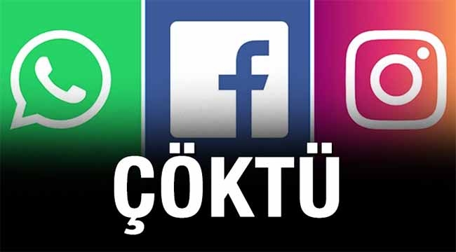 WhatsApp, Facebook ve Instagram çöktü